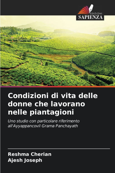Condizioni di vita delle donne che lavorano nelle piantagioni