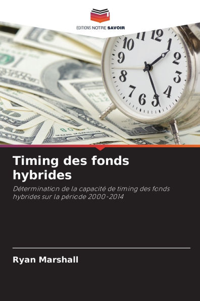 Timing des fonds hybrides