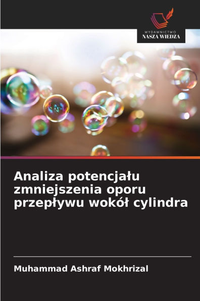 Analiza potencjalu zmniejszenia oporu przeplywu wokÃ¯Â¿Â½l cylindra
