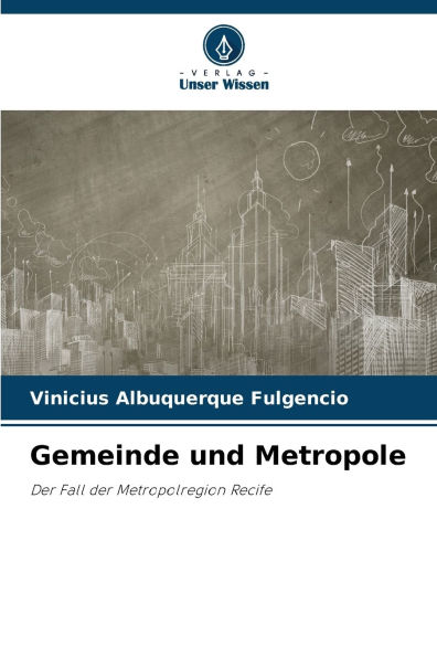 Gemeinde und Metropole