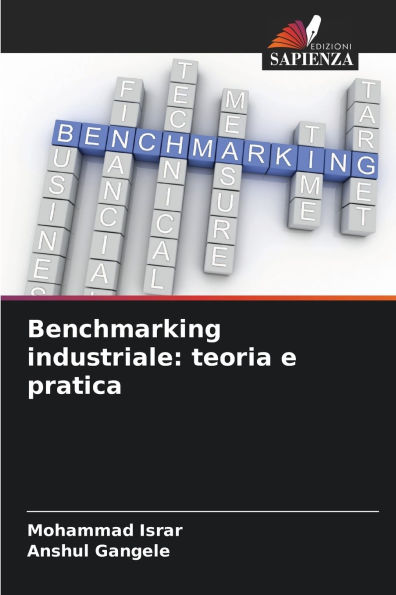 Benchmarking industriale: teoria e pratica
