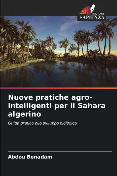 Nuove pratiche agro-intelligenti per il Sahara algerino