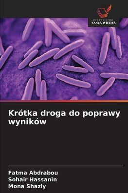 KrÃ¯Â¿Â½tka droga do poprawy wynikÃ¯Â¿Â½w