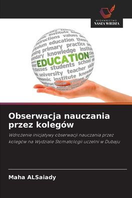 Obserwacja nauczania przez kolegÃ¯Â¿Â½w