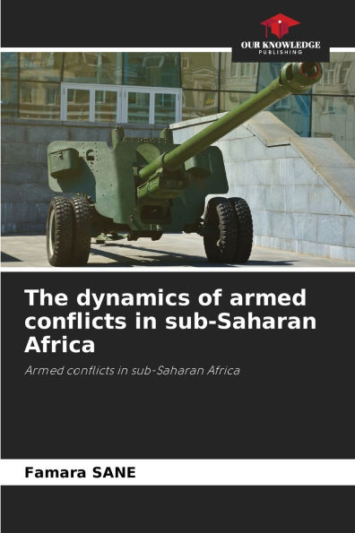 The dynamics of armed conflicts in sub-Saharan Africa
