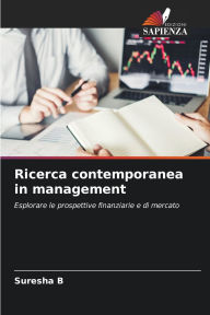 Title: Ricerca contemporanea in management, Author: Suresha B