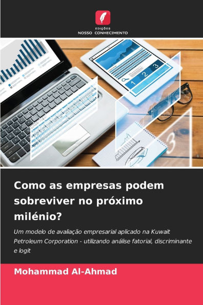 Como as empresas podem sobreviver no pr�ximo mil�nio?