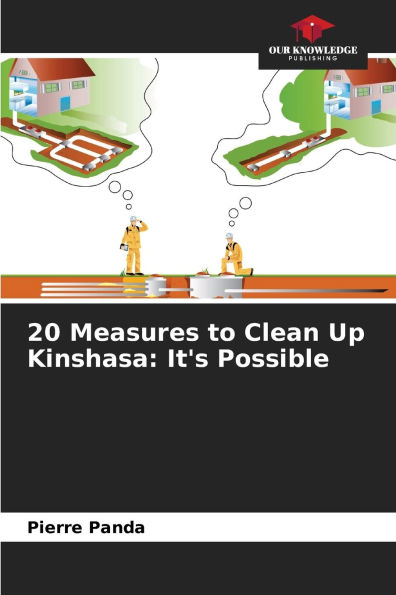 20 Measures to Clean Up Kinshasa: It's Possible