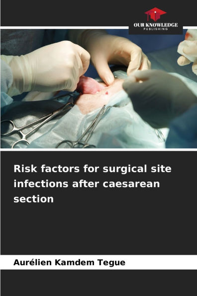 Risk factors for surgical site infections after caesarean section