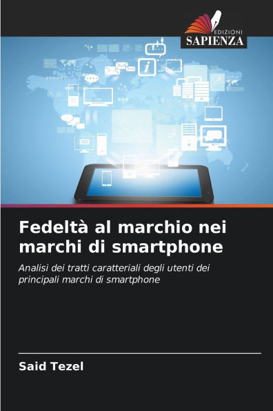 FedeltÃ¯Â¿Â½ al marchio nei marchi di smartphone