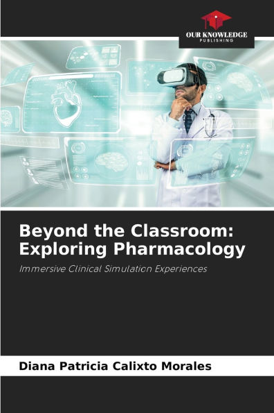 Beyond the Classroom: Exploring Pharmacology
