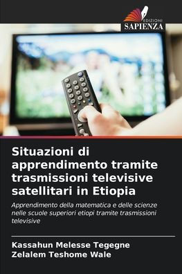 Situazioni di apprendimento tramite trasmissioni televisive satellitari in Etiopia