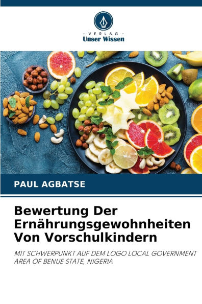 Bewertung Der ErnÃ¯Â¿Â½hrungsgewohnheiten Von Vorschulkindern