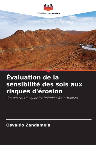 Ã¯Â¿Â½valuation de la sensibilitÃ¯Â¿Â½ des sols aux risques d'Ã¯Â¿Â½rosion