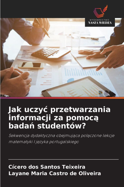 Jak uczyc przetwarzania informacji za pomocą badań studentÃ¯Â¿Â½w?