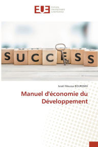 Title: Manuel d'ï¿½conomie du Dï¿½veloppement, Author: Israïl Moussa Boureima