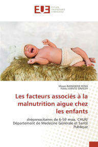 Title: Les facteurs associï¿½s ï¿½ la malnutrition aigue chez les enfants, Author: Moses Badianjile Kena