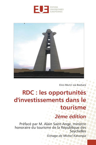 Rdc: les opportunitï¿½s d'investissements dans le tourisme 2ï¿½me ï¿½dition