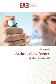 Title: Asthme de la femme, Author: Hanen Smadhi