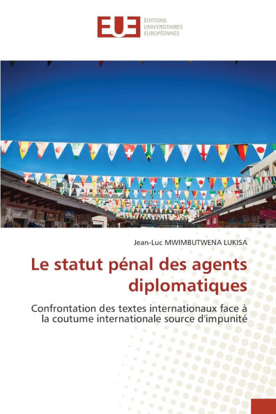 Le statut pÃ¯Â¿Â½nal des agents diplomatiques