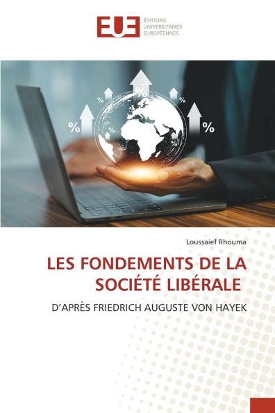Les Fondements de la Soci�t� Lib�rale