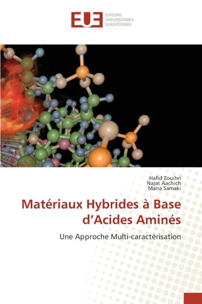 MatÃ¯Â¿Â½riaux Hybrides Ã¯Â¿Â½ Base d'Acides AminÃ¯Â¿Â½s