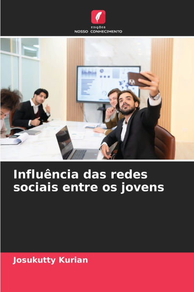 InfluÃ¯Â¿Â½ncia das redes sociais entre os jovens