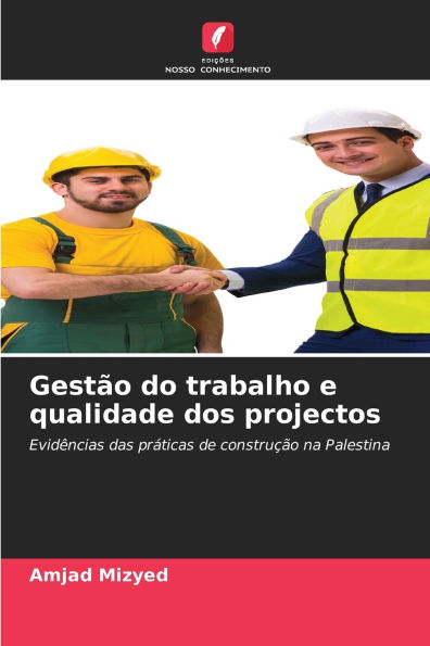 GestÃ¯Â¿Â½o do trabalho e qualidade dos projectos