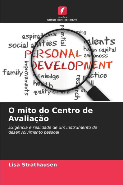 O mito do Centro de AvaliaÃ¯Â¿Â½Ã¯Â¿Â½o