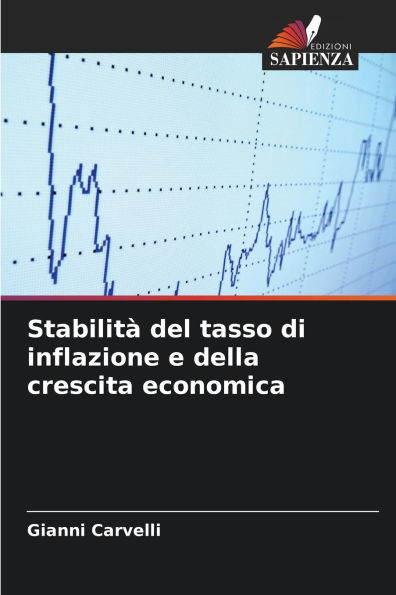 StabilitÃ¯Â¿Â½ del tasso di inflazione e della crescita economica