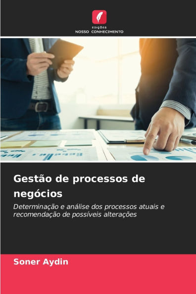 GestÃ¯Â¿Â½o de processos de negÃ¯Â¿Â½cios