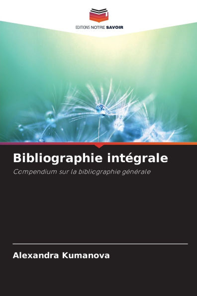 Bibliographie intÃ¯Â¿Â½grale