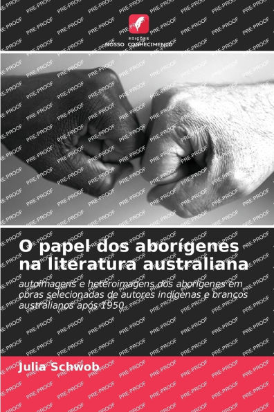 O papel dos aborÃ¯Â¿Â½genes na literatura australiana