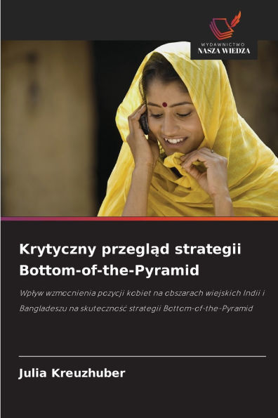 Krytyczny przegląd strategii Bottom-of-the-Pyramid