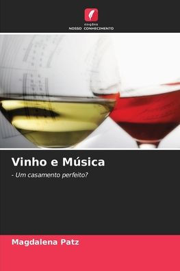Vinho e MÃ¯Â¿Â½sica