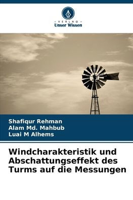 Windcharakteristik und Abschattungseffekt des Turms auf die Messungen