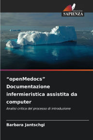 Title: openMedocs Documentazione infermieristica assistita da computer, Author: Barbara Jantschgi