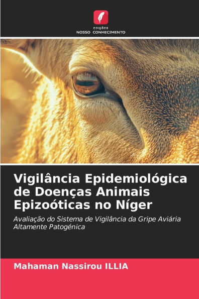VigilÃ¯Â¿Â½ncia EpidemiolÃ¯Â¿Â½gica de DoenÃ¯Â¿Â½as Animais EpizoÃ¯Â¿Â½ticas no NÃ¯Â¿Â½ger