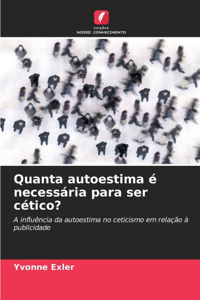 Quanta autoestima Ã¯Â¿Â½ necessÃ¯Â¿Â½ria para ser cÃ¯Â¿Â½tico?