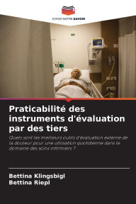 Title: Praticabilitï¿½ des instruments d'ï¿½valuation par des tiers, Author: Bettina Klingsbigl