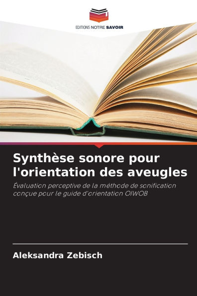 SynthÃ¯Â¿Â½se sonore pour l'orientation des aveugles
