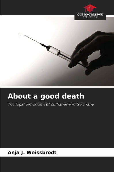 About a good death