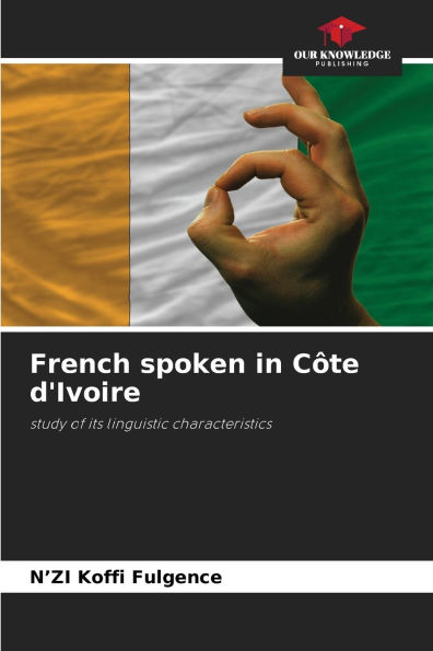 French spoken in CÃ¯Â¿Â½te d'Ivoire