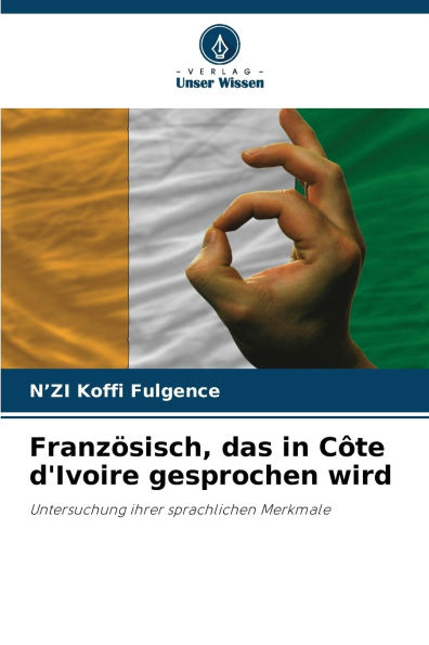 FranzÃ¯Â¿Â½sisch, das in CÃ¯Â¿Â½te d'Ivoire gesprochen wird