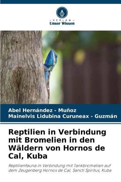Reptilien in Verbindung mit Bromelien in den W�ldern von Hornos de Cal, Kuba