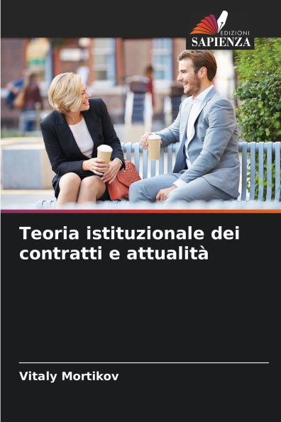 Teoria istituzionale dei contratti e attualitÃ¯Â¿Â½
