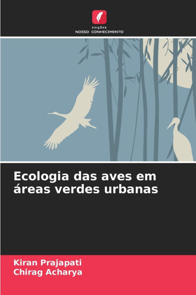 Ecologia das aves em Ã¯Â¿Â½reas verdes urbanas