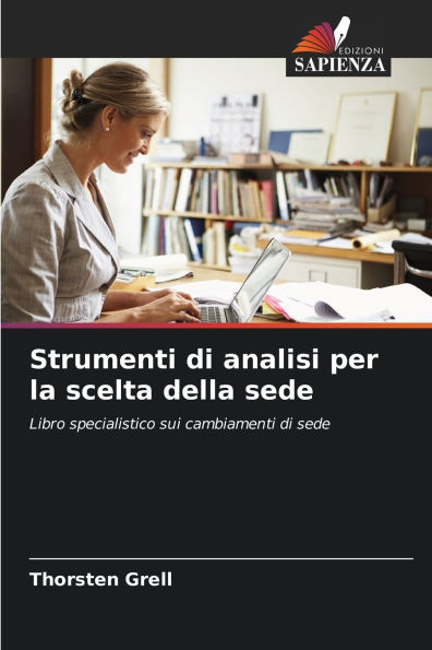 Strumenti di analisi per la scelta della sede