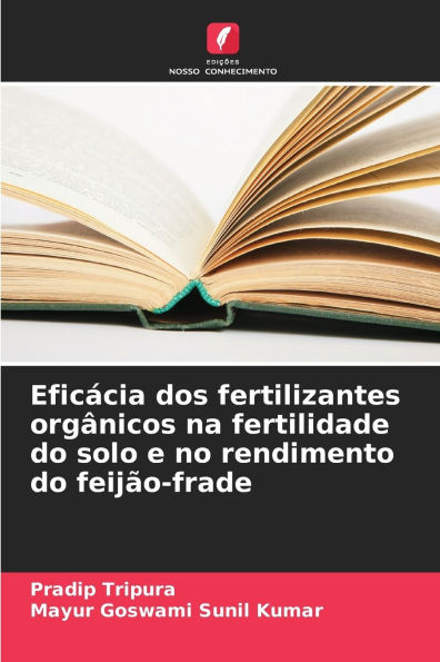 EficÃ¯Â¿Â½cia dos fertilizantes orgÃ¯Â¿Â½nicos na fertilidade do solo e no rendimento do feijÃ¯Â¿Â½o-frade