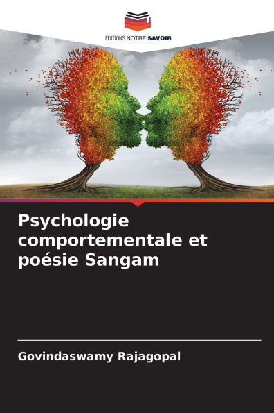 Psychologie comportementale et poÃ¯Â¿Â½sie Sangam
